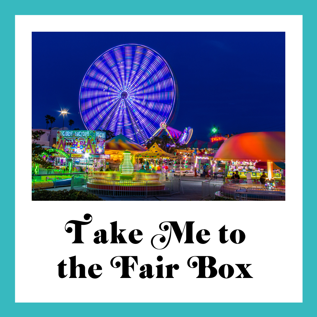 Take Me to the Fair Box